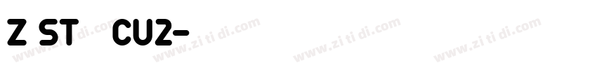 Z ST原版CU2字体转换